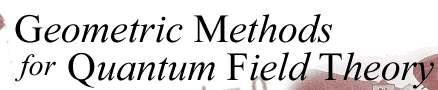 Geometric Methods for Quantum Field Theory